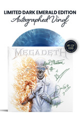 Limited Emerald Edition: Includes Dave Mustaine, Teemu Mäntysaari, James LoMenzo, and Dirk Verbeuren's Autographs on Vinyl Jacket in Emerald Green Ink. Numbered 1 of 699.