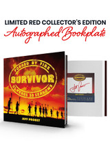 Red Signed Collector's Edition: Includes Jeff Probst's Autograph on a Bookplate Inside Book in Red Ink.