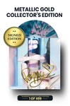 Metallic Gold Collector's Edition: Includes Poppy's Autograph on Vinyl Jacket in Gold Ink. Numbered 1 through 499.