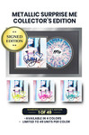 Metallic Surprise Me Collector's Edition: Includes Poppy's Autograph on Vinyl Jacket in Navy, Lime Green, Pink, or Teal Ink. Limited to 49 Units Per Color.