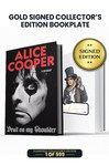 Limited Gold Signed Edition: Alice Cooper's Autograph on Custom Bookplate Inside Book in Gold Ink. 1 of 999.