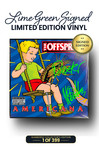 Limited Lime Green Signed Edition: Includes Dexter Holland and Noodles's Autographs on Vinyl Jacket in Lime Green Ink. 1 of 399.