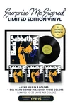 Limited Surprise Me Signed Edition: Includes Bill Ward's Autograph on Vinyl Jacket in Blue, Yellow, Purple, or Silver Ink. Limited To 25 Units Per Color. This Product Comes Framed.