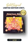 Limited Gold Signed Edition: Includes Bill Ward's Autograph on Vinyl Jacket in Gold Ink. Numbered 1 through 99.