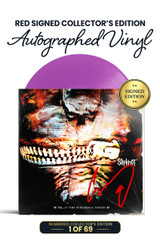Red Signed Collector's Edition: Includes Corey Taylor's Autograph on Vinyl Jacket in Red Ink. 1 of 69.