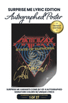 Surprise Me Edition: Includes Scott Ian's Autograph on Poster in Either Gold, Red, Green, or Blue Ink. 27 Units of Each Color.