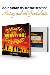 Gold Signed Collector's Edition: Includes Jeff Probst's Autograph on a Bookplate Inside Book in Gold Ink.