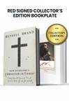 Red Signed Collector's Edition: Includes Russel Brand's Autograph on Custom Bookplate Inside Book in Red Ink.