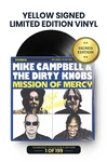 Limited Yellow Edition: Includes Mike Campbell's Autograph on Vinyl Jacket in Yellow Ink. Numbered 1 through 199.