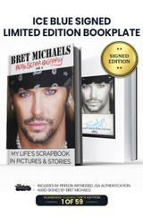 Limited Ice Blue Edition: Includes Bret Michaels' Autograph on Bookplate Inside Book in Light Blue Ink. 1 of 59. *JSA Authentication Included