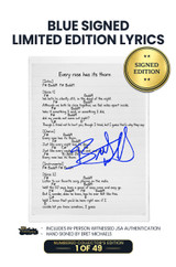 Limited Blue Signed Edition: Includes Bret Michaels' Autograph on Lyric Sheet in Blue Ink. 1 of 49. *Lyric Sheet is a Photo-Copy. *JSA Authentication Included