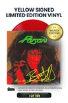 Limited Yellow Edition: Includes Bret Michaels' Autograph on Vinyl Jacket in Yellow Ink. Numbered 1 through 199. *JSA Authentication Included