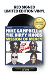 Limited Red Edition: Includes Mike Campbell's Autograph on Vinyl Jacket in Red Ink. Numbered 1 through 299.