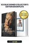 Limited Ice Blue Edition: Includes Dolph Lundgren's Personal Autograph on Bookplate Inside Book in Ice Blue Ink. Numbered 1 through 699.