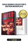 Limited Gold Edition: Includes Nicko McBrain's Personal Autograph on Bookplate Inside Book in Gold Ink. Numbered 1 through 849. *Unsigned Reader Copy of "Hello Boys and Girls!" Is Included.