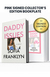 Limited Pink Signed Edition: Includes Sofia Franklyn's Autograph on Custom Bookplate Inside Book in Pink Ink.