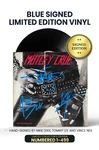 Limited Blue Edition: Includes Nikki Sixx, Vince Neil, and Tommy Lee's Personal Autographs on Vinyl Jacket in Blue Ink. Numbered 1 through 499.