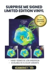 Limited Surprise Me Edition: Includes Jon Anderson's Personal Autograph on Vinyl Jacket in Light Green, White, Royal Blue, and Orange Ink. Numbered 1 through 100.