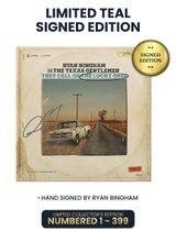 Limited Teal Edition: Includes Ryan Bingham's Personal Autograph on Vinyl Jacket in Teal Ink. Numbered 1 through 399.