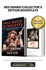 Limited Red Signed Edition: Includes Jeff "Skunk" Baxter's Autograph on Bookplate Inside Book. Numbered 1 through 299.