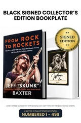 Limited Black Signed Edition: Includes Jeff "Skunk" Baxter's Autograph on Bookplate Inside Book. Numbered 1 through 499.