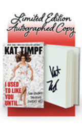 Limited Autographed Edition: Hand-signed by Kat Timpf. Limited to 2000.