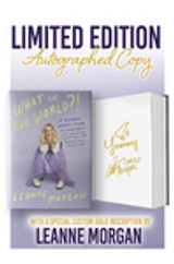 Limited Gold Collector's Edition: Hand-signed by Leanne Morgan in Gold Ink. Limited to 250.