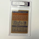 Rick Barry Signed 1972-73 Topps #44 With 3 Inscriptions PSA Auto Authentic Version 3