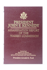 President John F. Kennedy Assassination Report of the Warren Commission