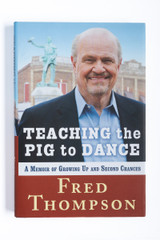 Teaching the Pig to Dance: A Memoir of Growing Up and Second Chances