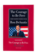 The Courage to Be Free: Florida's Blueprint for America's Revival