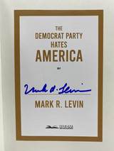 The Democrat Party Hates America