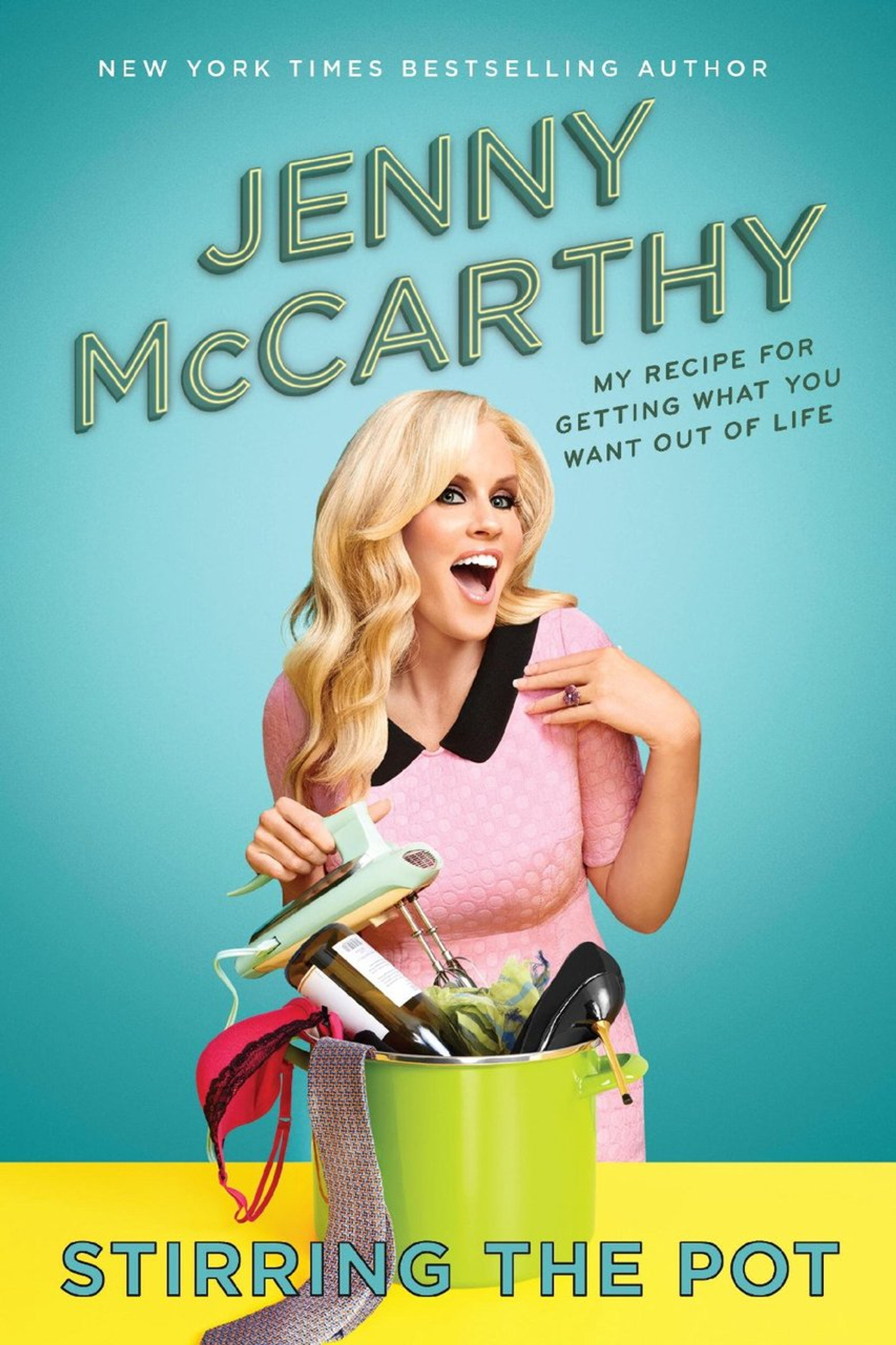 Stirring the Pot Autographed by Jenny McCarthy - PremiereCollectibles.com