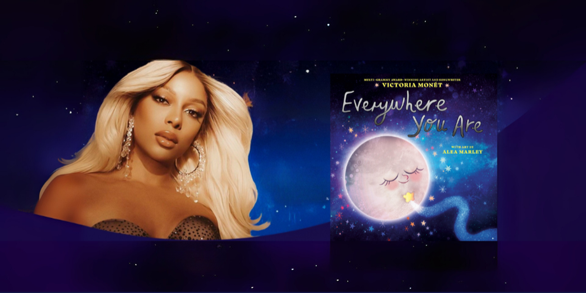 Discover the Magic of Everywhere You Are by Victoria Monét