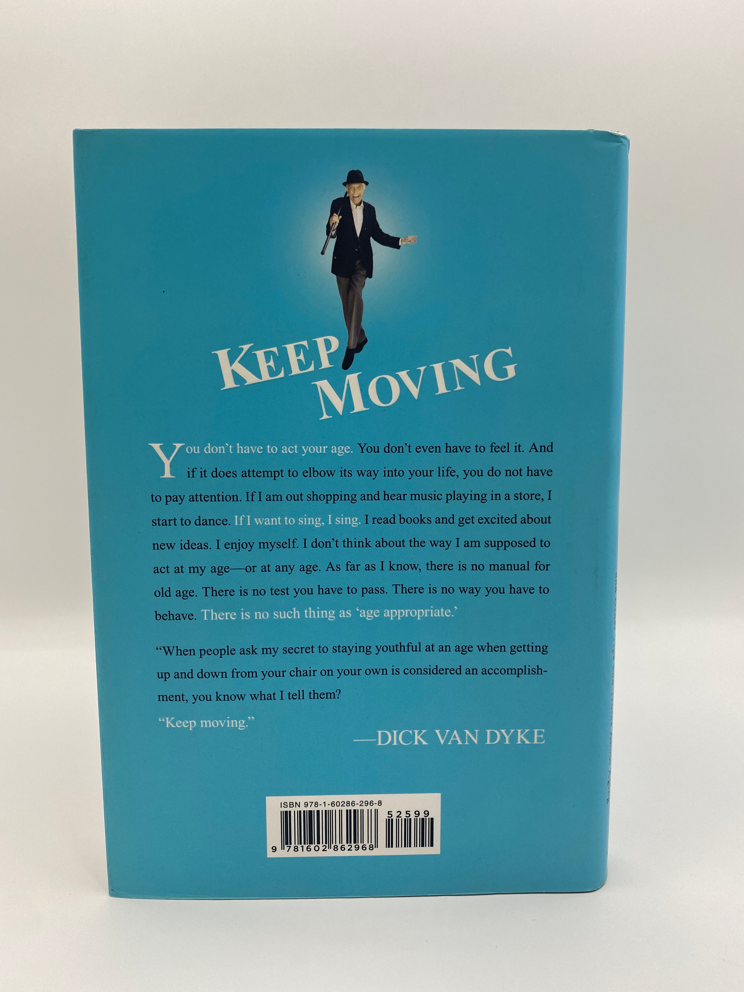 Dick Van Dyke Signed Book "Keep Moving"