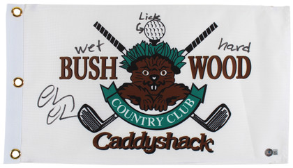 Chevy Chase "Wet, Lick, Hard" Signed Bushwood Country Club Pin Flag BAS #WP62014