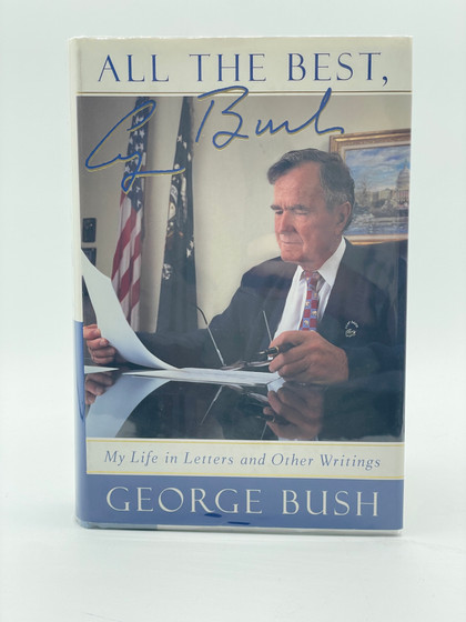 All The Best, George Bush: My Life in Letters and Other Writings