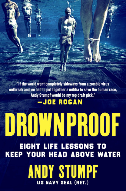 Drownproof: Eight Life Lessons to Keep Your Head Above Water