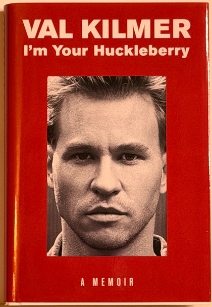 Val Kilmer "I'm Your Huckleberry"