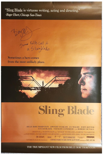 Billy Bob Thornton Autographed Original Sling Blade Poster w Movie Quote Exact P