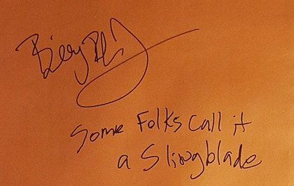 Billy Bob Thornton Autographed Original Sling Blade Poster w Movie Quote Exact P