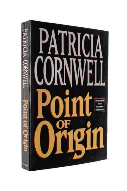 Patricia Cornwell's Point of Origin (Unsigned Uncorrected Proof)