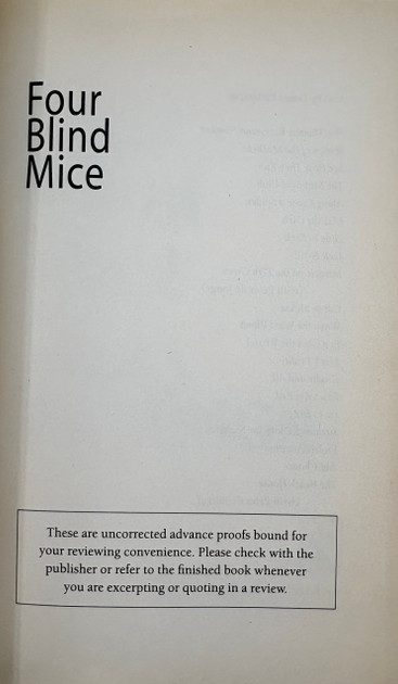 Four Blind Mice (Unsigned Advance Reader's Copy)