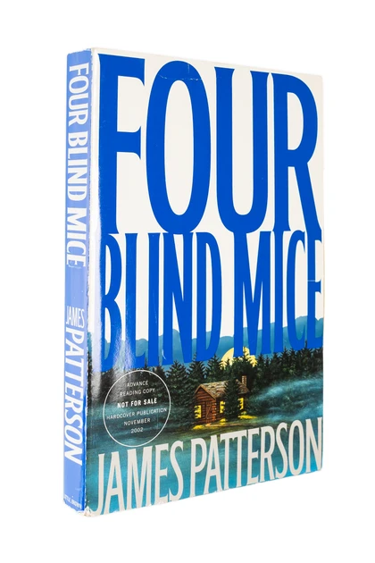 James Patterson's Four Blind Mice (Unsigned Advance Reader's Copy)