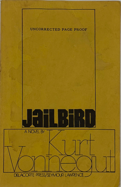 Jailbird (Unsigned Uncorrected Page Proof)