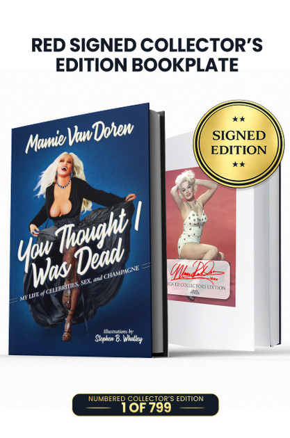You Thought I Was Dead: My Life of Celebrities, Sex, and Champagne