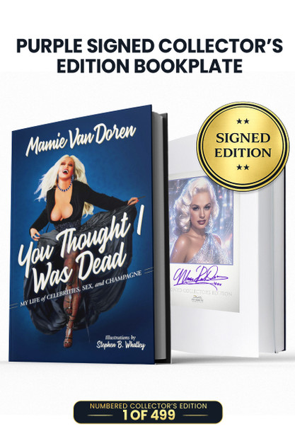 You Thought I Was Dead: My Life of Celebrities, Sex, and Champagne