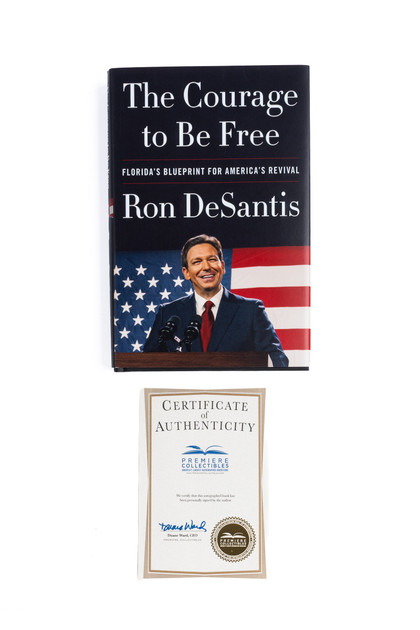 The Courage to Be Free: Florida's Blueprint for America's Revival
