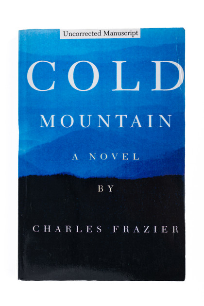 Cold Mountain (Unsigned Advance Readers Copy)