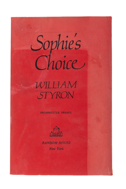 Sophie's Choice (Unsigned Advanced Readers Copy)
